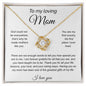 To My Loving Mom | Love Knot Necklace | Gift For Mom
