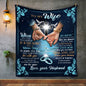 To My Wife Blanket | From Husband