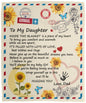To My Daughter Blanket | From Dad
