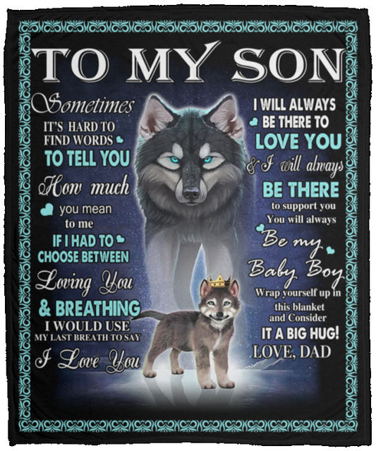 To My Son Wolf Blanket | From Dad