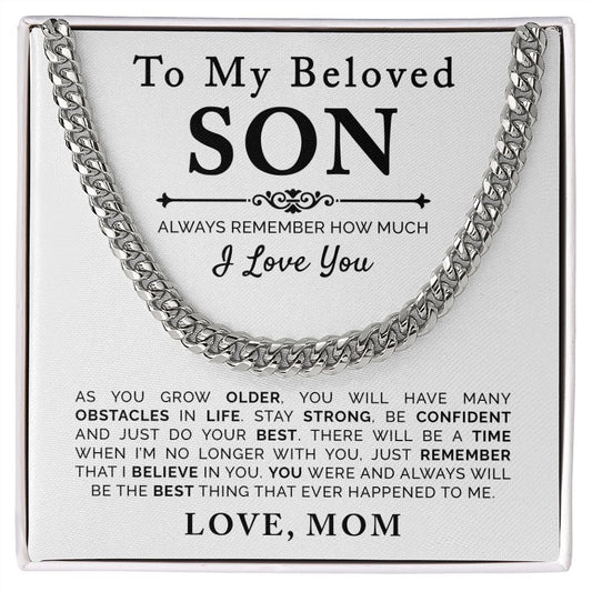 To My Beloved Son | Cuban Link Chain | Gift For Son