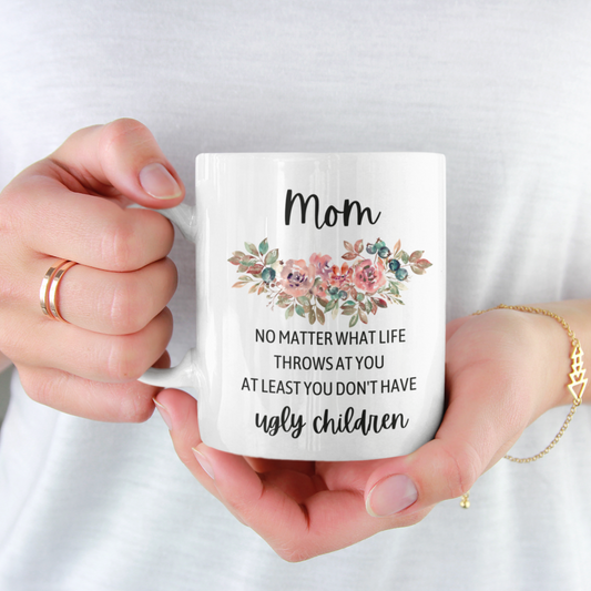 No Matter What | Mother's Day Mug