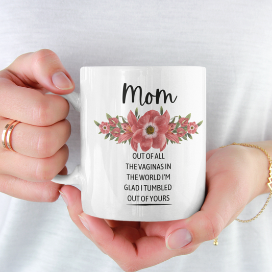 Tumbled Out Of Yours | Mother's Day Mug