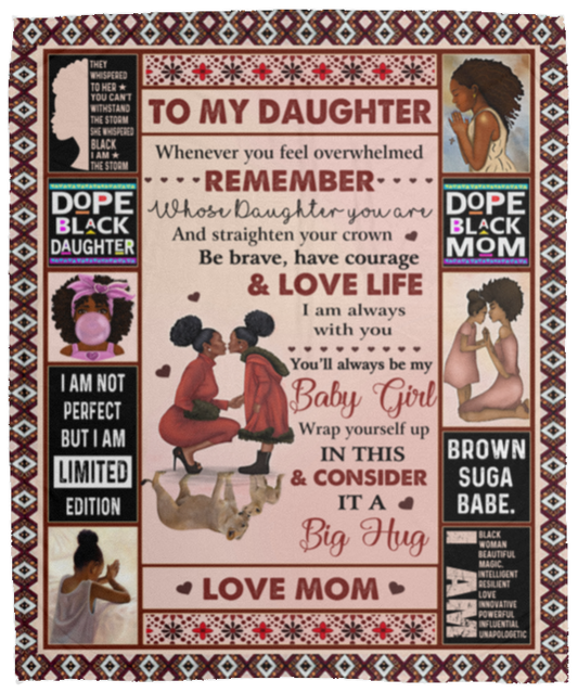 To My Daughter Blanket | Dope Black Daughter | From Mom