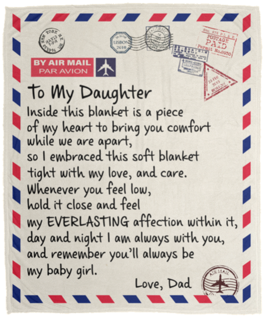 To My Daughter Blanket | From Dad